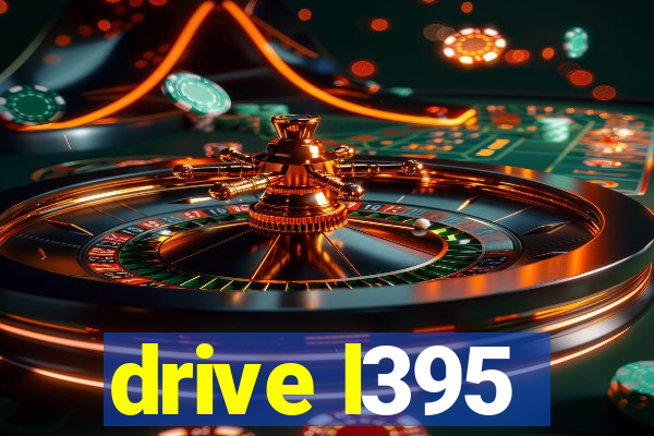 drive l395